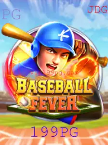 Descubra o Envolvente Mundo de BaseballFever e a Chave do Sucesso: 199PG